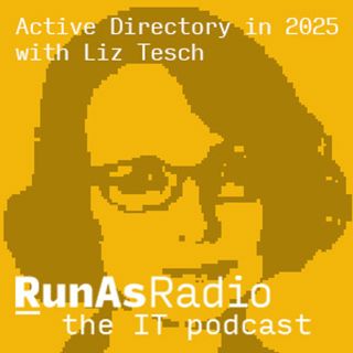 Active Directory in 2025 with Liz Tesch