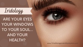 Are Your Eyes Your Windows to Your Soul…and Your Health?