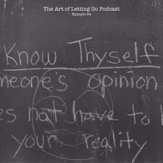 The Art of Letting Go EP 64 (Celibacy & Sobriety With James Woods)