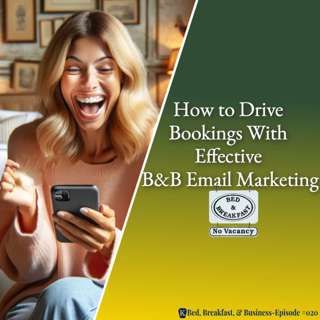 How to Drive Bookings With Effective BnB Email Marketing-020