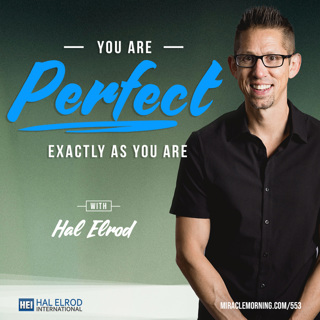 553: You Are Perfect Exactly As You Are