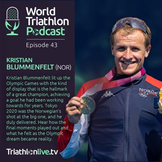 #43 Olympic Champion Kristian Blummenfelt