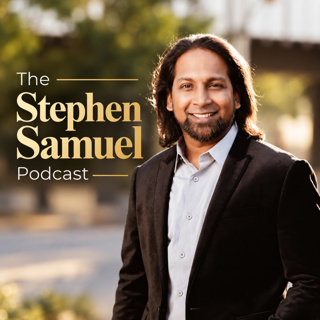 The Stephen Samuel Podcast