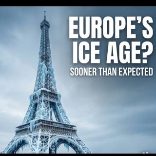 🎙️ Why Europe Could Face a New Ice Age Sooner Than Expected .Please share, like and follow. Thank you.