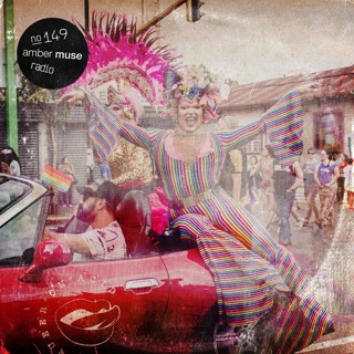 Amber Muse Radio Show #149 – Queer on Acid guest mix // 05 Sep 2019