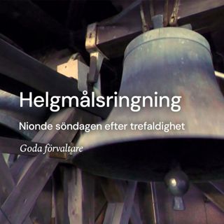 Helgmålsringning inför Nionde söndagen efter trefaldighet 2026