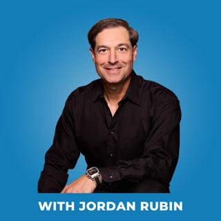 254: The Biblical Diet Explained: The Truth About Red Meat, Grains, and Why Hope Might Be the Missing Medicine - with Jordan Rubin