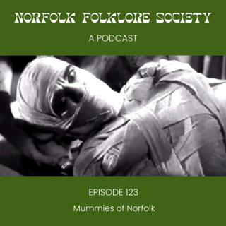 Mummies of Norfolk