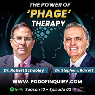 The Power of Phage Therapy  | Dr. Robert Schooley | S10 - E2
