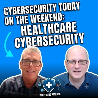 Healthcare Cybersecurity in 2026: Healthcare CISO Matt Burke on AI, MFA, SOCs & Incident Readiness