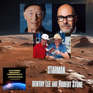 Gentry Lee & Robert Stone - Starman The Engineer Who Helped Us Touch the Stars