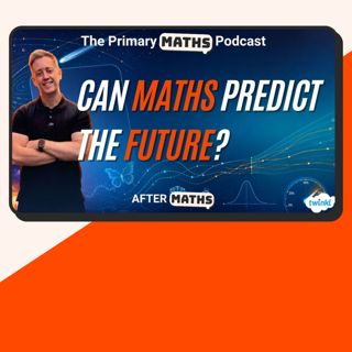 Can Maths Predict the Future?