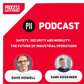 Safety, Security and Mobility: The Future of Industrial Operations