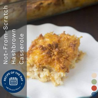 The Not-From-Scratch Hashbrown Casserole