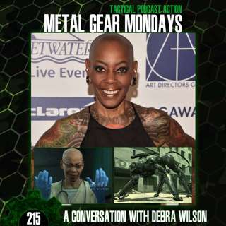 #215: A Conversation with Debra Wilson (Doctor from Death Stranding 2)