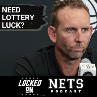 ANALYST: Brooklyn Nets NEED Lottery Luck To JUMPSTART Rebuild | Will They PRESERVE Top Lottery Odds?