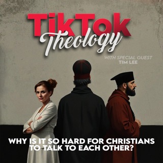 Why is it So Hard For Christians to Talk to Each Other? (with Tim Lee)