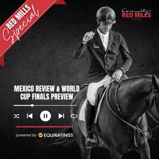 RED MILLS Special: Mexico Review & World Cup Finals Preview