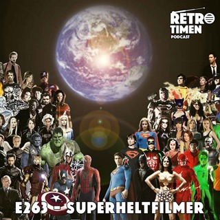 E263 - Superheltfilmer, Returnal, Eurovision