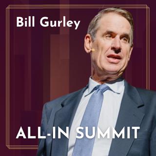 Bill Gurley: Searching for Feynman