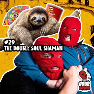 #29 - The Double Soul Shaman