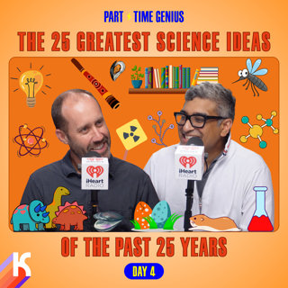 25 Greatest Science Ideas Countdown: Day 4