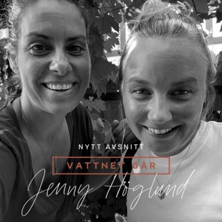670. Vattnet Går - Jenny Höglund, "Mitt vatten gick i vecka 29"