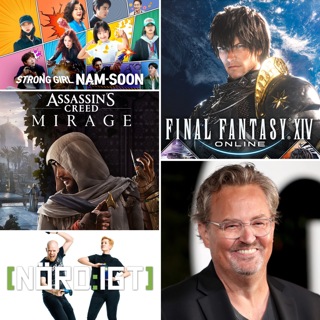 424. Den med Assassin's Creed Mirage, Strong Girl Nam-Soon och Final Fantasy XIV Online