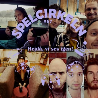 #67 Hejdå, vi ses igen!