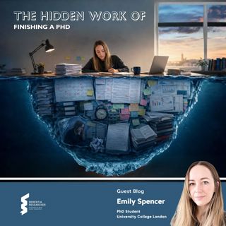 Emily Spencer - The Hidden Work of Finishing a PhD