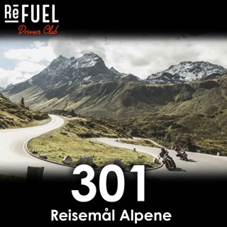 #301 - Reisemål: Alpene
