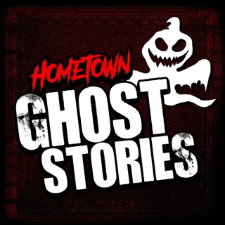Introducing: Hometown Ghost Stories