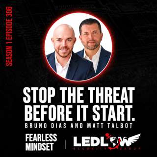 Episode 306 - Stop the Threat Before It Starts with Bruno Dias and Matt Talbot