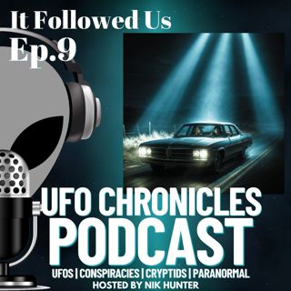 Ep.9 It Followed Us