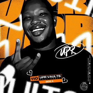 Soul Varti Presents. UPR Vaults Vol. 110 (SIDE A)