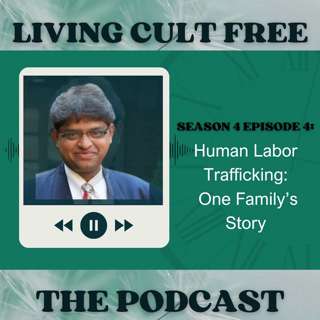 S4: Harold D'Souza's Story: From Free Man, to Slave Labor to Passionate Advocate