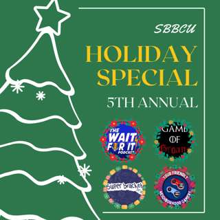 The One with Big Co-Host Energy - SBBCU Holiday Special