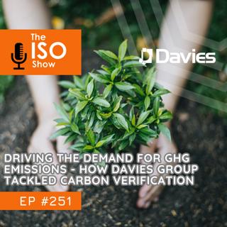 #251 Driving The Demand For GHG Emissions - How Davies Group Tackled Carbon Verification