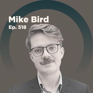 Mike Bird on the Land Trap and How the History of Housing Impacts the Global Economy