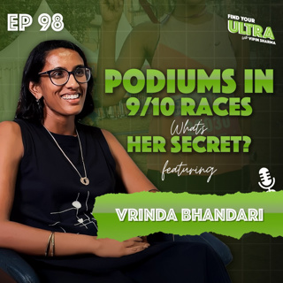 Meet Vrinda Bhandari: Rhodes Scholar, A Top Lawyer, A Podium Regular | EP 98 | Find Your Ultra