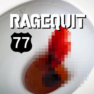 RageQuit 077 (69-8) Det var blod overalt!