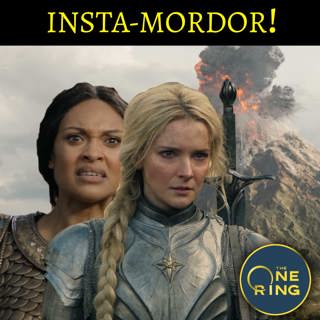 18. The Rings of Power IN-DEPTH Review : Episode 6 : Insta-Mordor!