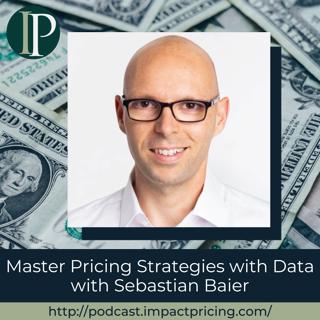 Master Pricing Strategies with Data with Sebastian Baier