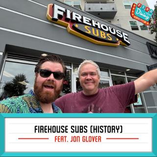 Firehouse Subs: Steamed Meats, Pickle Buckets, & Titanic Talk