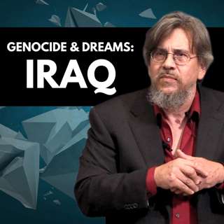 Genocide & Dreams: Iraq
