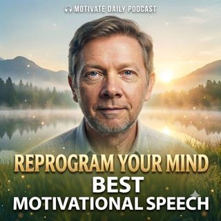Reprogram Your Mind | Best Motivational Speech
