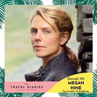 Megan Hine, Survivalist & Explorer