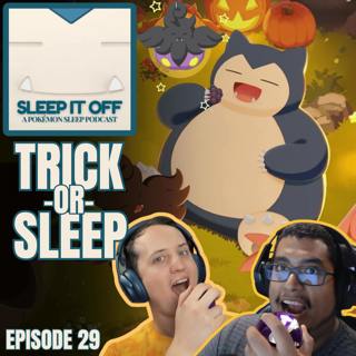 29. Trick or Sleep: Pumpkaboo Pops Early & Legends ZA Review (Spoiler-Free)