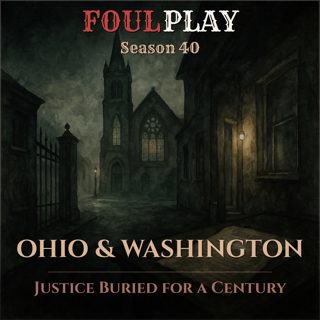 Ohio & Washington: Justice Buried for a Century