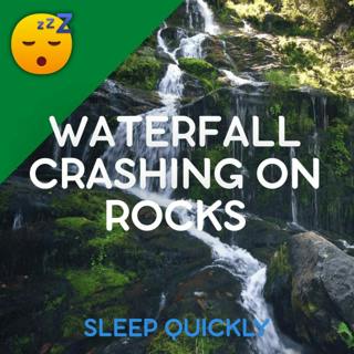 😴💧 WATERFALL Crashing on Rocks for SLEEP